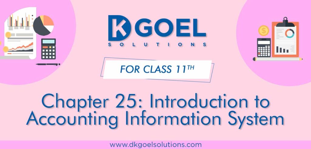 DK Goel Solutions Class 11 Chapter 25