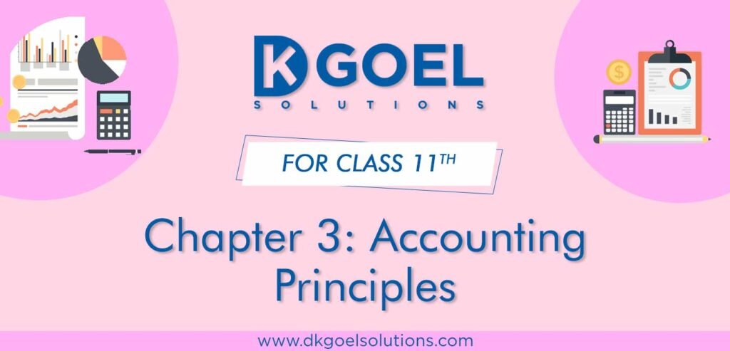 DK Goel Solutions for Class 11 Chapter 3