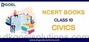 NCERT Book Class 10 Civics Download PDF