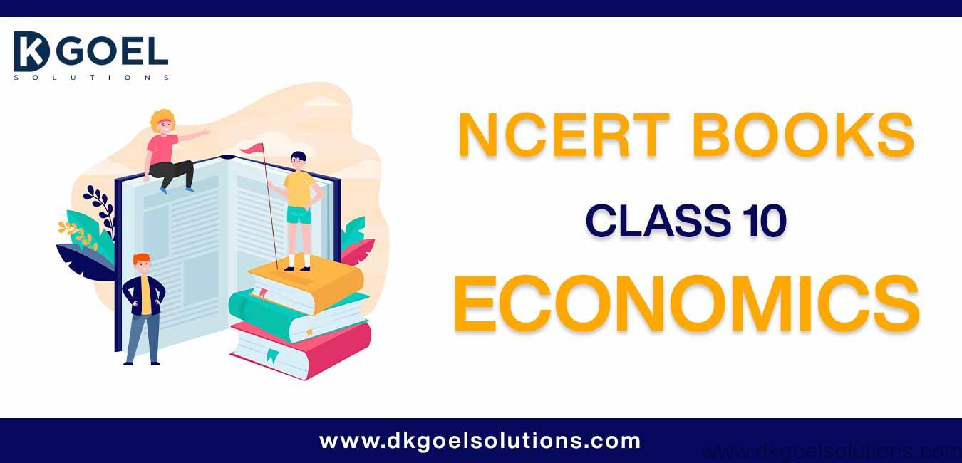 Ncert Book Class 10 Economics Download Pdf Ncert Book Class 10 Economics Download Pdf
