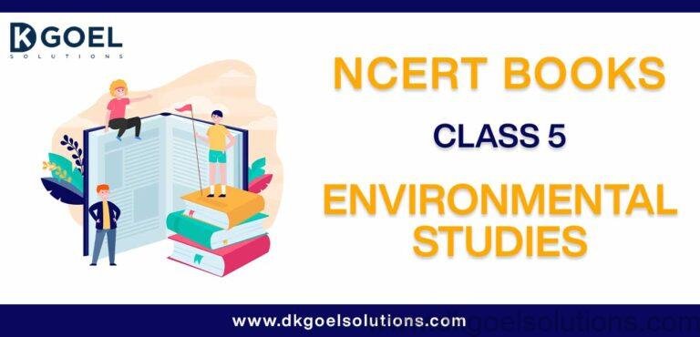 NCERT Book Class 5 Environmental Studies Download PDF