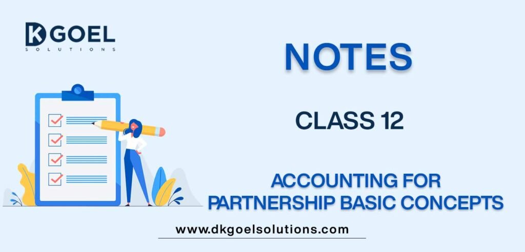 Notes-for-Class-12-Accountancy-Chapter-2-Accounting-for-Partnership-Basic-Concepts.jpg