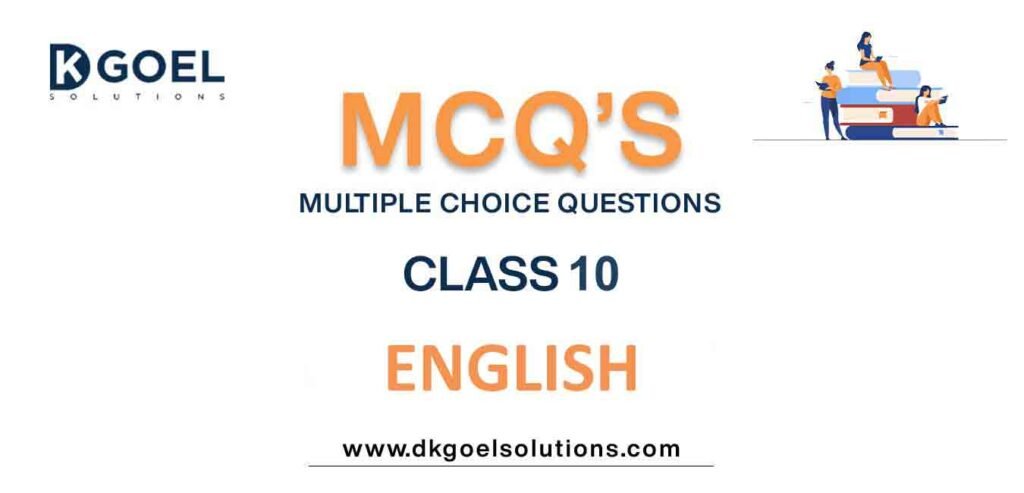 MCQs-for-English-Class-10-with-Answers.jpg