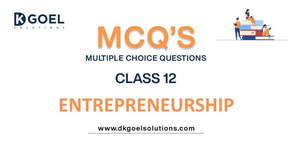 MCQs-for-Entrepreneurship-Class-12-with-Answers.jpg