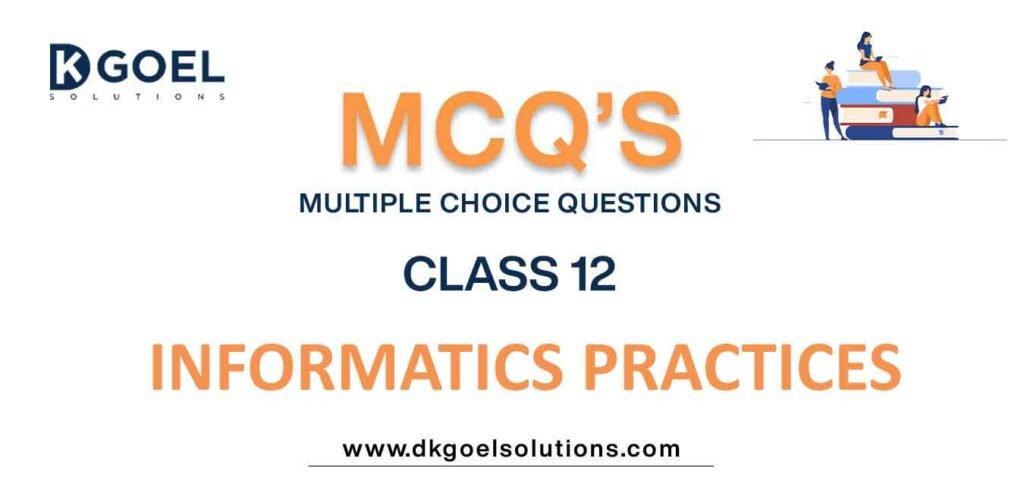 MCQs-for-Informatics Practices-Class-12-with-Answers.jpg