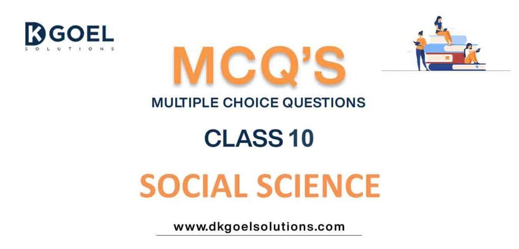 MCQs-for-Social Science-Class-10-with-Answers.jpg