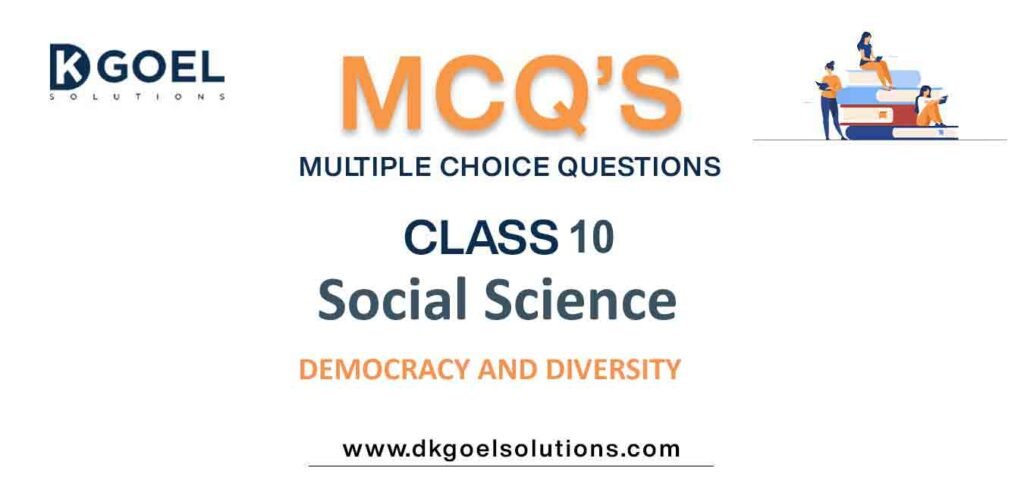 MCQs-for-Social-Science-Class-3-with-Answers-Chapter-3-Democracy-and-Diversity.jpg