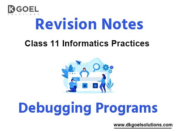 Notes Chapter 6 Debugging Programs