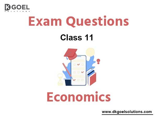 Economics Class 11 Exam Questions