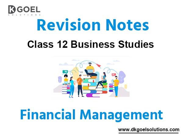 Notes Chapter 9 Financial Management