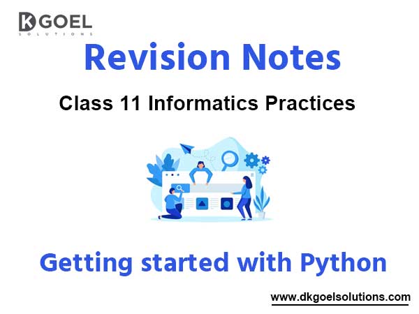 Notes Chapter 1 Getting started with Python