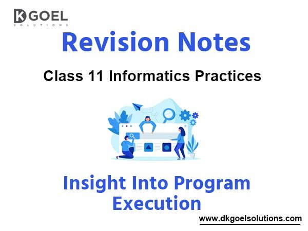 Notes Chapter 15 Insight Into Program Execution