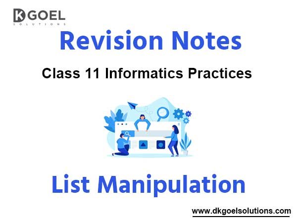 Notes Chapter 7 List Manipulation