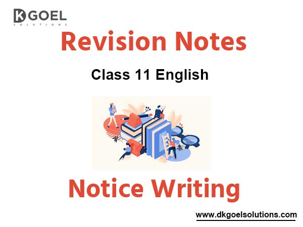 Notice Writing Class 11 English