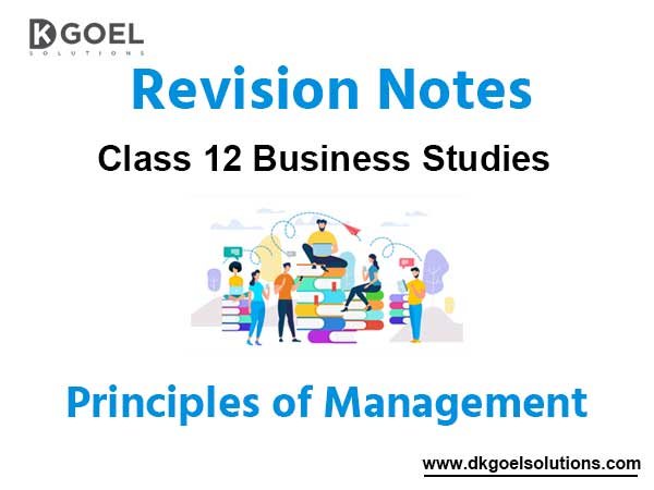 Notes Chapter 2 Principles of Management