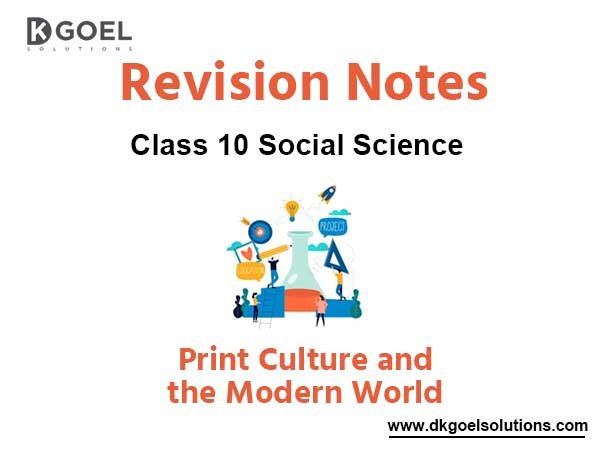 Chapter 5 Print Culture and the Modern World Class 10 Social Science Notes