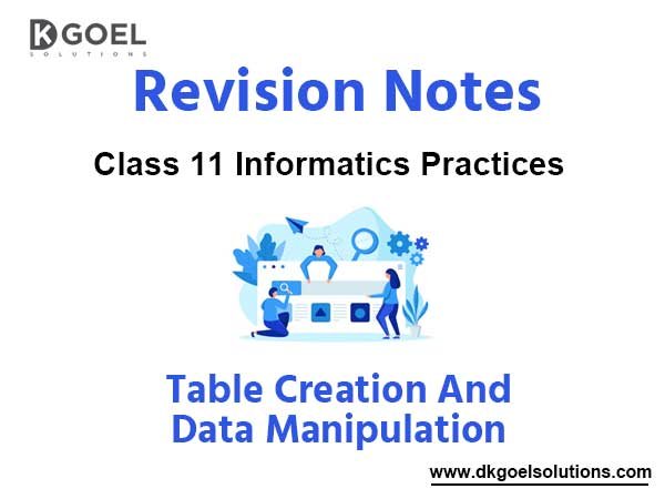 Notes Chapter 18 Table Creation And Data Manipulation