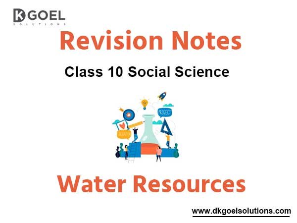 Water Resources Class 10 notes