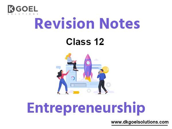 Notes Class 12 Entrepreneurship