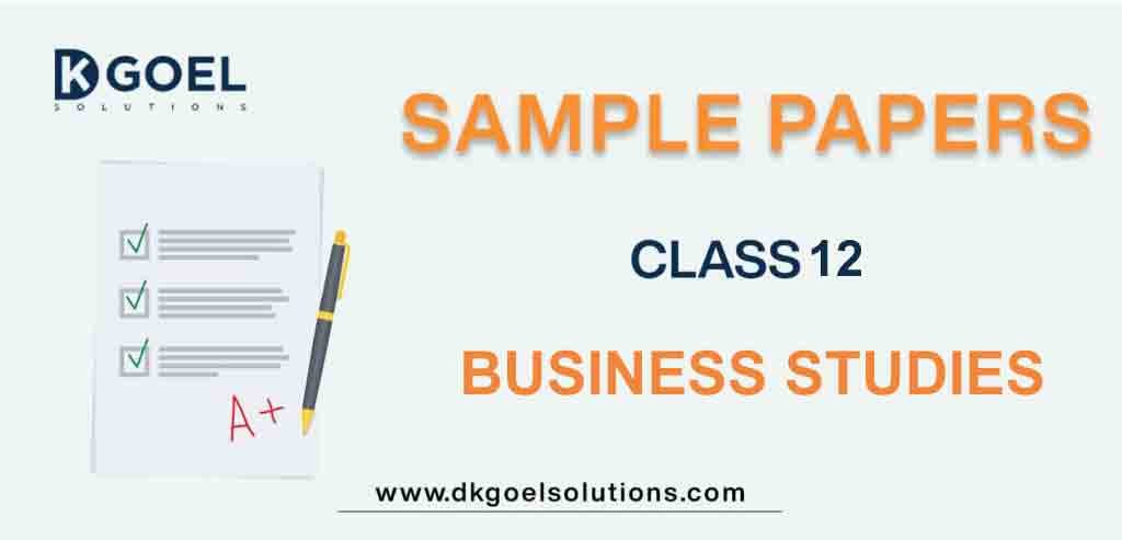 Sample Paper Class 12 Business Studies Term 1 Set A
